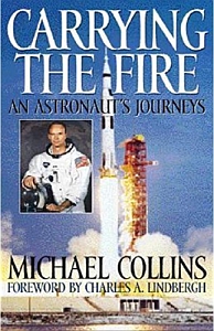 Carrying The Fire by Michael Collins