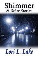 Shimmer and Other Stories
