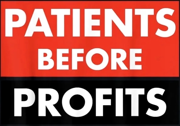 Patients Before Profits