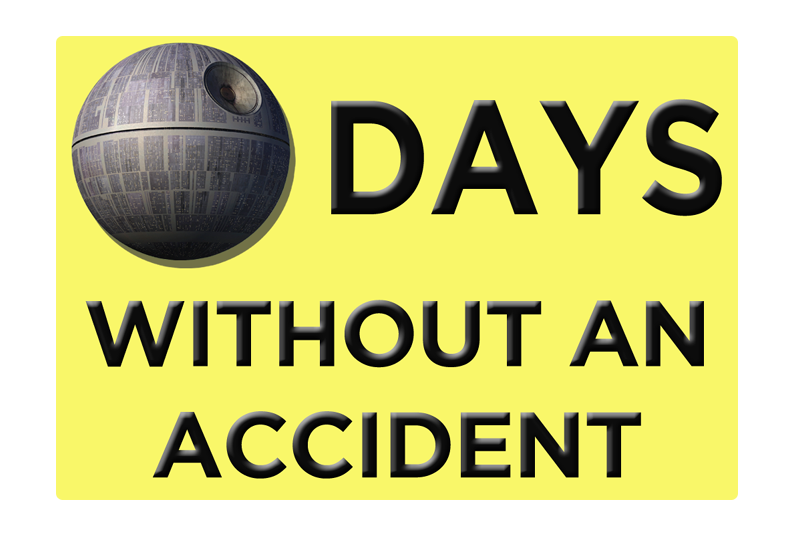zero days without an accident